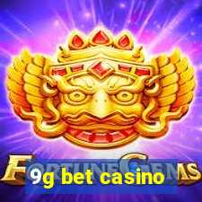 9g bet casino